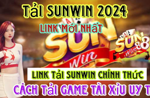 Sunwin Chính Thức - Đánh Giá và Nhận Xét 2024